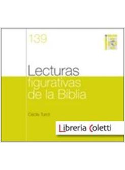 LECTURAS FIGURATIVAS DE LA BIBLIA