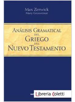 ANALISIS GRAMATICAL DEL GRIEGO DEL NUEVO TESTAMENTO