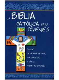 BIBLIA CATOLICA PARA JOVENES EDICION DE LUJO