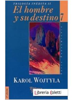 HOMBRE Y SU DESTINO