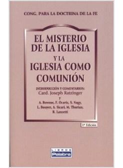 EL MISTERIO DE LA IGLESIA Y LA IGLESIA COMO COMUNION