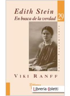 EDITH STEIN EN BUSCA DE LA VERDAD