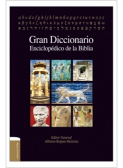 GRAN DICCIONARIO ENCICLOPEDICO DE LA BIBLIA