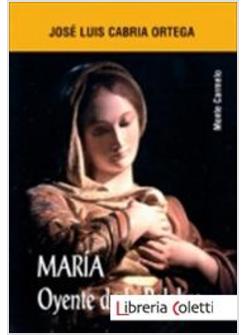 MARIA OYENTE DE LA PALABRA