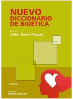 NUEVO DICCIONARIO DE BIOETICA