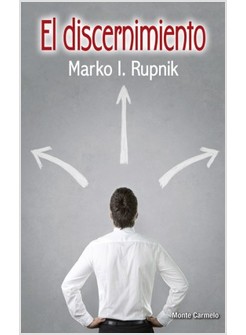 EL DISCERNIMIENTO