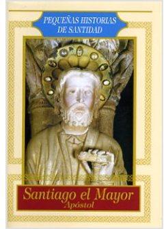 SANTIAGO EL MAYOR APOSTOL