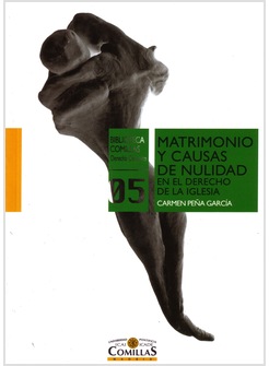MATRIMONIO Y CAUSAS DE NULIDAD EN EL DERECHO DE LA IGLESIA