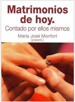 MATRIMONIOS DE HOY CONTADO POR ELLOS MISMOS