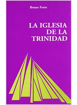 LA IGLESIA DE LA TRINIDAD