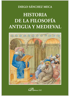 HISTORIA DE LA FILOSOFIA ANTIGUA Y MEDIEVAL