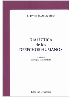 DIALECTICA DE LOS DERECHOS HUMANOS