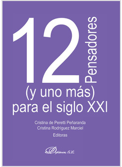 12 PENSADORES (Y UNO MAS) PARA EL SIGLO XXI