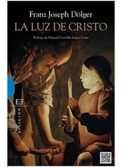 LA LUZ DE CRISTO