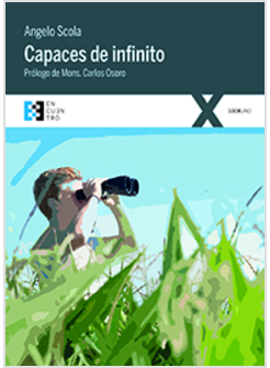 CAPACES DE INFINITO