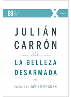 LA BELLEZA DESARMADA