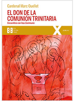 EL DON DE LA COMUNION TRINITARIA