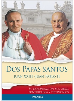 DOS PAPAS SANTOS JUAN XXIII - JUAN PABLO II