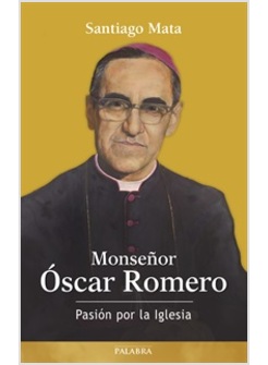 MONSENOR OSCAR ROMERO