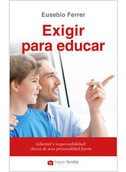 EXIGIR PARA EDUCAR