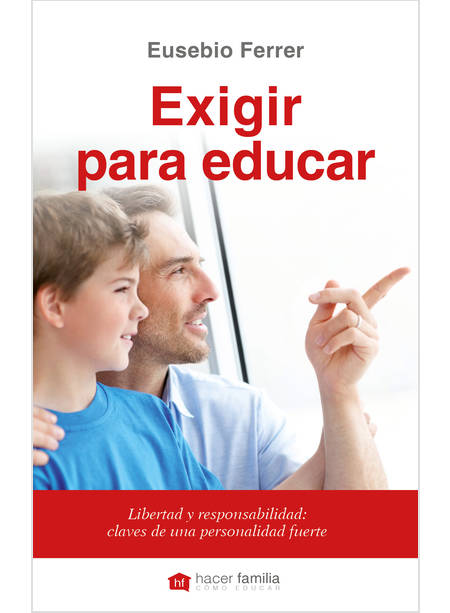 EXIGIR PARA EDUCAR