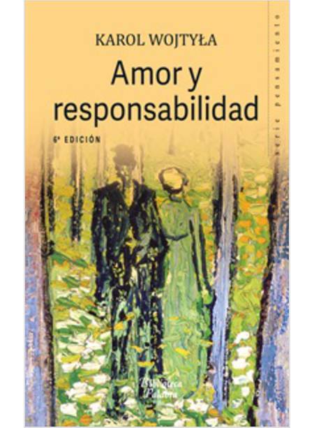 AMOR Y RESPONSABILIDAD