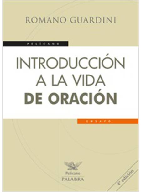 INTRODUCCION A LA VIDA DE ORACION