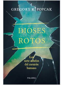 DIOSES ROTOS