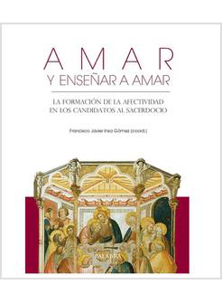 AMAR Y ENSENAR A AMAR