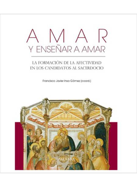 AMAR Y ENSENAR A AMAR