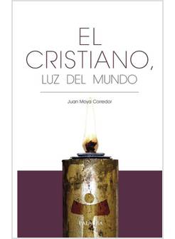 EL CRISTIANO, LUZ DEL MUNDO