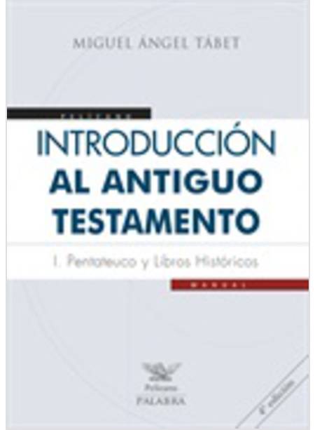 INTRODUCCION AL ANTUGUO TESTAMENTO 1