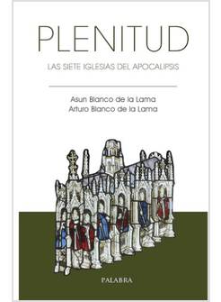 PLENITUD LAS SIETE IGLESIAS DEL APOCALIPSIS