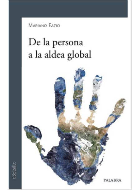 DE LA PERSONA A LA ALDEA GLOBAL