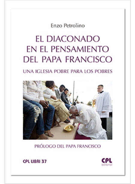 EL DIACONADO EN EL PENSAMIENTO DEL PAPA FRANCISCO