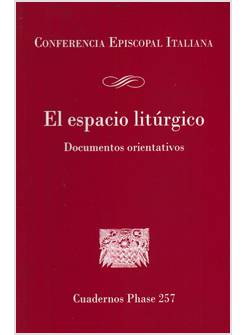 EL ESPACIO LITURGICO