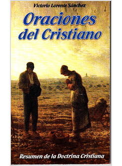 ORACIONES DEL CRISTIANO. 18 ED.