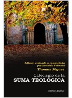 CATECISMO DE LA SUMA TEOLOGICA