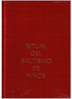RITUAL DEL BAUTISMO DE NINOS