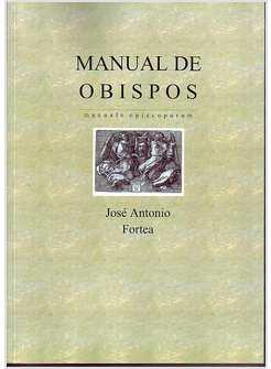 MANUAL DE OBISPOS MANUALE EPISCOPORUM