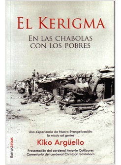 EL KERIGMA. EN LAS CHABOLAS CON LOS POBRES