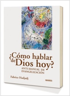 COMO HABLAR DE DIOS HOY