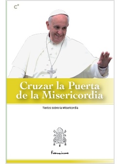 CRUZAR LA PUERTA DE LA MISERICORDIA