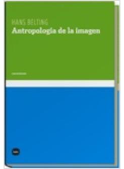 ANTROPOLOGIA DE LA IMAGEN