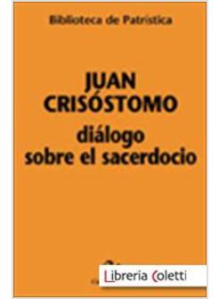 DIALOGO SOBRE EL SACERDOCIO