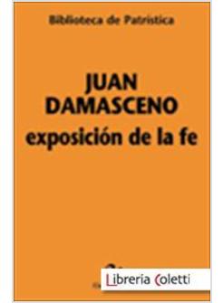 EXPOSICION DE LA FE