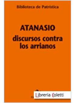 DISCURSOS CONTRA LOS ARIANOS