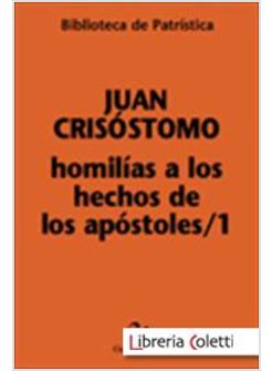 HOMILIAS A LOS HECHOS DE LOS APOSTOLES 1