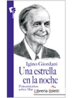 UNA ESTRELLA EN LA NOCHE. PENSAMIENTOS SOBRE MARIA