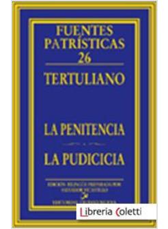 LA PENITENCIA -LA PUDICICIA